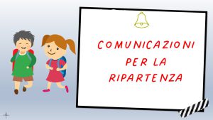 Comunicazioni sulla ripartenza scuola infanzia